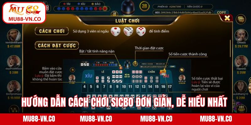 Hướng dẫn cách chơi Sicbo đơn giản, dễ hiểu nhất 